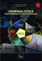 Criminalistica Procedimentos e Metodologias  5ª edição
